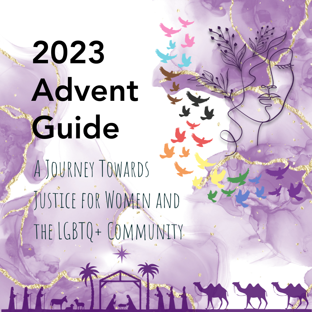 2023 Advent Guide: A Journey Towards Justice for Women and the LGBTQ+ Community