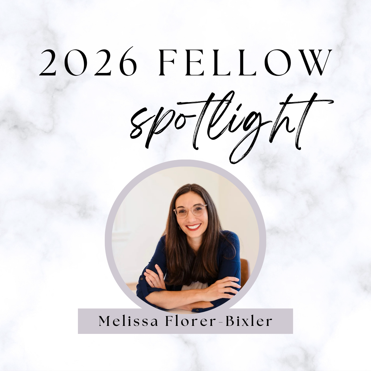 Welcome Fellow Melissa Florer-Bixler